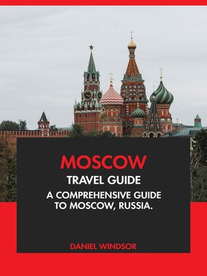 cover image of Moscow Travel Guide